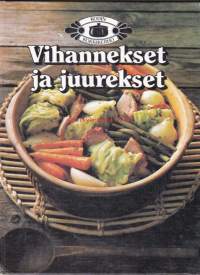 Kodin kokkikerho - Vihannekset ja juurekset, 1981. Keittokirja.