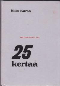 25 kertaa, 1971. (sota). Romaani venäläisistä sotavangeista ja suomalaisista rivimiehistä ja heidän suhtautumisestaan sotaan ja valloitussotaan. Sotakriittinen teos.