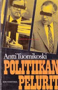 Politiikan pelurit, 1983. 1. painos