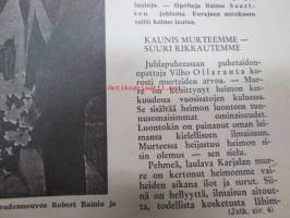 Räisäläläinen 1971 nr 3; Pitäjäjuhlat Eurajoella, Myllypellon nuorisoseura Säde, Muistelmia vuodelta 1918 II, Tiurin myllyn jauhot, Hytylahes osattii tehä