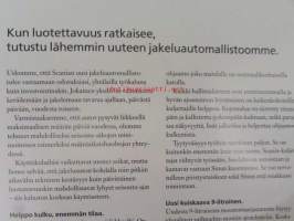 Scanian uusi kuorma-automallisto / Kaukoliikenteeseen, jakeluajoon ja maansiirtoon