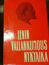 Lenin, vallankumous, nykyaika. Sosialistisen vallankumouksen teorian ongelmia