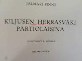 Kiljusen herrasväki partiolaisina/ Kuvittanut R. Rindell