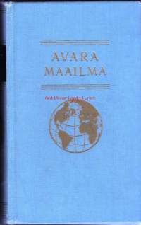Avara maailma - Maantieteellinen lukukirja, 1959. 2. painos.