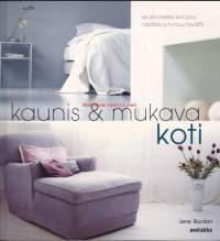 Kaunis &amp; mukava koti, 2006.