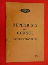 Ford Zephyr Six och Consul - Instruktionsbok - 1951