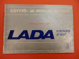 Lada 1300 S,2107  - käyttö-ja huolto-ohjeet