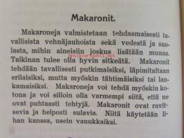 Parhaat ruokatavarat, niiden nautinto ja käyttö - Opas emännille