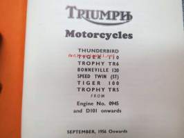 Triumph Two Cylinder Models &quot;B&quot; Range 5T, 6T, T100,, T110, TR5, TR6, T120 from engine nr 0945 and D 101 onwards instruction manual for Triumph Motorcycles