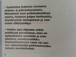 Scania ohjaamo - Topline, makuu, ja päiväohjaamo sis. mm; ujuus ja turvallisuus, Täydellinen ohjaamovalikoima, Normaalikäyttöinen päiväohjaamo, Mittatyönä tehty.