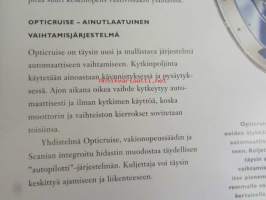 Scania L-luokka -  Kaukokuljetuksiin sis. mm; Scanian L-Luokka ajan mittaan paras, Kovat arvot - uudet moottorit, uudet suorituskyvyt