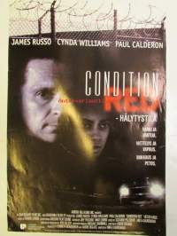 Hälytystila / Condition red. Näyttelijät; James Russo Cynda Williams, Paul Calderon