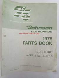 Johnson ELECTRIC 1976 Parts book models E2T-S, E4T-S