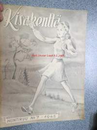 Kisakenttä 1945 nr 7 -Suomen Naisliikuntaliitto -julkaisu