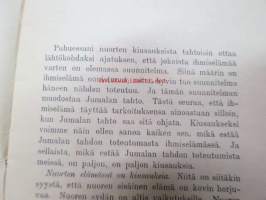 Nuoruuden kiusauksia ja epäilyjä - Nuoriso ja elämä -sarjan osa 3