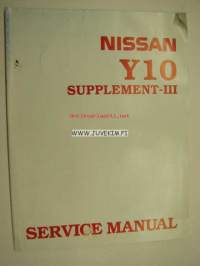 Nissan Y10 service manual supplement III -korjaamokirjan lisäosa