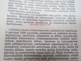 Huvi- ja kokoustilaisuudet - Ohjeita niiden toimeenpanijjolle ja järjestysmiehille