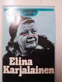 Ihmisen ääni Elina Karjalainen