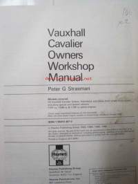 Vauxhall Cavalier (fwd) 1981 to 1986, 1297cc, 1598cc, 1796cc. Owners worksop manual.