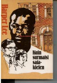 Kuin surmaisi satakielen
