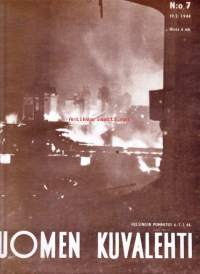 Suomen Kuvalehti 19.2.1944, nro 7. Kuvissa Helsingin pommitus 6. - 7.2.44