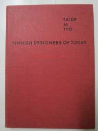 Taide ja työ Finnish designers of today