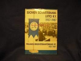 Suomen Sotaveteraaniliitto R.y. 1957-1987