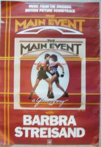 &quot;The Main Event&quot; 1979      Barbra Streisand, Ryan O&#039;Neal     -elokuvajuliste