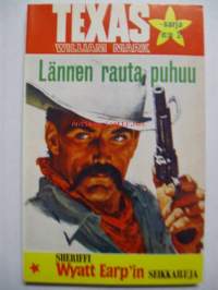 Texas-sarja no 2 Lännen rauta puhuu Sheriffi Wyatt Earp´ in seikkailuja