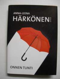 Onnen tunti / Anna-Leena Härkönen