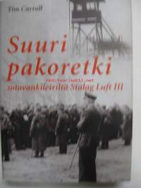 Suuri pakoretki sotavankileiriltä Stalag luft 3