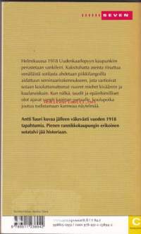 Surmanpelto, 2009. 1. painos. kertoo Uudenkaarlepyyn vankileirin verisistä tapahtumista keväällä 1918.