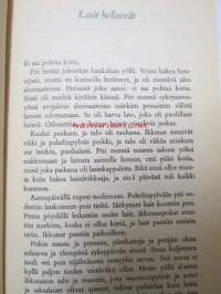 Novellit -Teokseen sisältyvät kokoelmat Maanteitä hän lähti -58 ja Junamatkan kuvaus -62