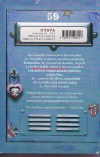 Herrasmiehiä ja huijareita, 2006. Yllätyksellinen jännitys- ja veijariromaani kuvaa pahuuden viehätysvoimaa, mutta myös peräänantamatonta hyvyyttä.