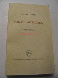 Mikael Agricola. Tutkielmia