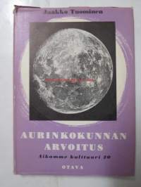 Aurinkokunnan arvoitus. Aurinko, sen kiertolaiset ja aurinkokunnan synty