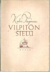 Vilpitön sielu : Helka Moision tarina entisen luokkatoverin kertomana ja hänen omina itsetunnustuksinaan / Katri Ingman.