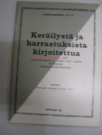 Kirjallisuusluettelo no 13 Keräilystä ja harrastuksista kirjoitettua