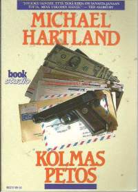 Kolmas petos / [Michael Hartland] ; [suom. Pertti Koskela].