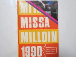 Mitä Missä Milloin 1990 MMM 1990