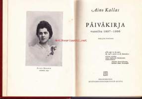 Päiväkirja vuosilta 1897-1906 - Aino Kallas. 4. painos.