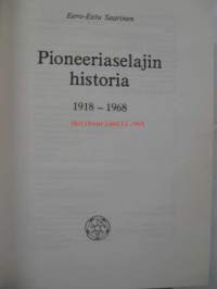 Pioneeriaselajin historia 1918-1968