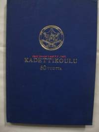 Kadettikoulu 50 vuotta - 1919-1969