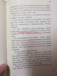 Herra ja ylhäisyys - valikoima kenraaliluutnantti T. J. A. Heikkilän seikkailuja