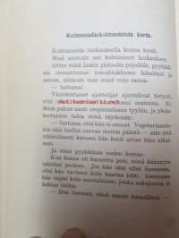 Herra ja ylhäisyys - valikoima kenraaliluutnantti T. J. A. Heikkilän seikkailuja