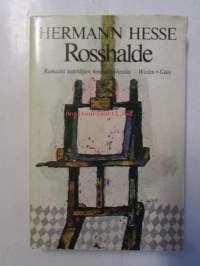 Rosshalde -Romaani taitelijan murrosvaiheesta
