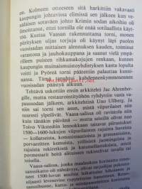 Kultainen rinkeli - kulttuurikuvia Viipurista 30- luvun kehyksissä