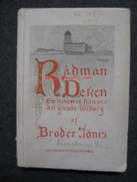 Rådman Deken : En historia från det gamla Viborg