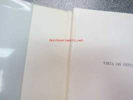 Virta on vettä täynnä - Turun NMKY 1893-1973