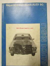 Audi 80 Reparatur-Handbuch